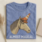 2026 New❤️Silly Horse Trying To Be Magical T-Shirt🐴Funny Almost Magical Horse Graphic Tee